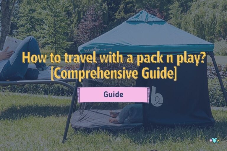 How to travel with a pack n play